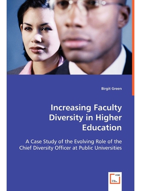 按需印刷不退不换Increasing Faculty Diversity in Higher Education[9783639055849]