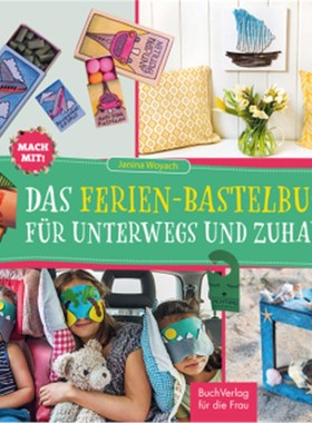 预订【德语】Mach mit! Das Ferienbastelbuch für unterwegs und zuhause: