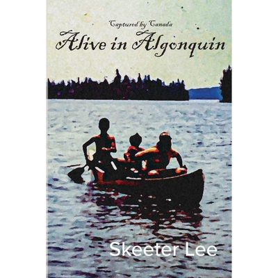 按需印刷不退不换Alive in Algonquin[9798985790825]
