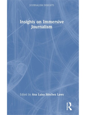 按需印刷不退不换TF Insights on Immersive Journalism