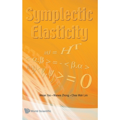 按需印刷SYMPLECTIC ELASTICITY[9789812778703]