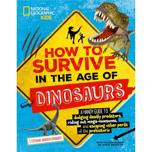 现货 恐龙时代生存指南 How to Survive in the Age of Dinosaurs 英文原版 上海外文 9781426372827