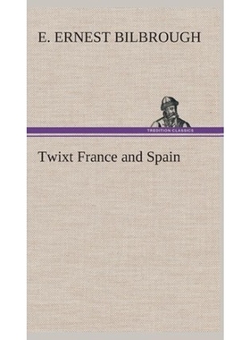 按需印刷Twixt France and Spain[9783849522551]
