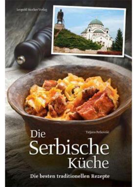 预订【德语】 Die Serbische Küche:Die besten traditionellen Rezepte