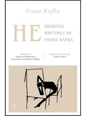 预订He: Shorter Writings of Franz Kafka  (riverrun editions)