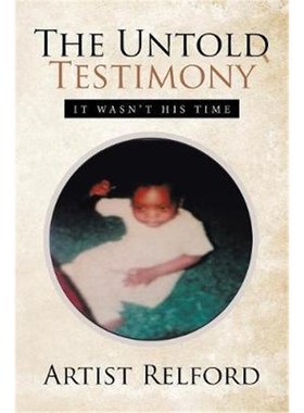 按需印刷THE UNTOLD TESTIMONY[9781543413168]