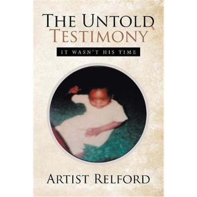 按需印刷不退不换THE UNTOLD TESTIMONY[9781543413168]