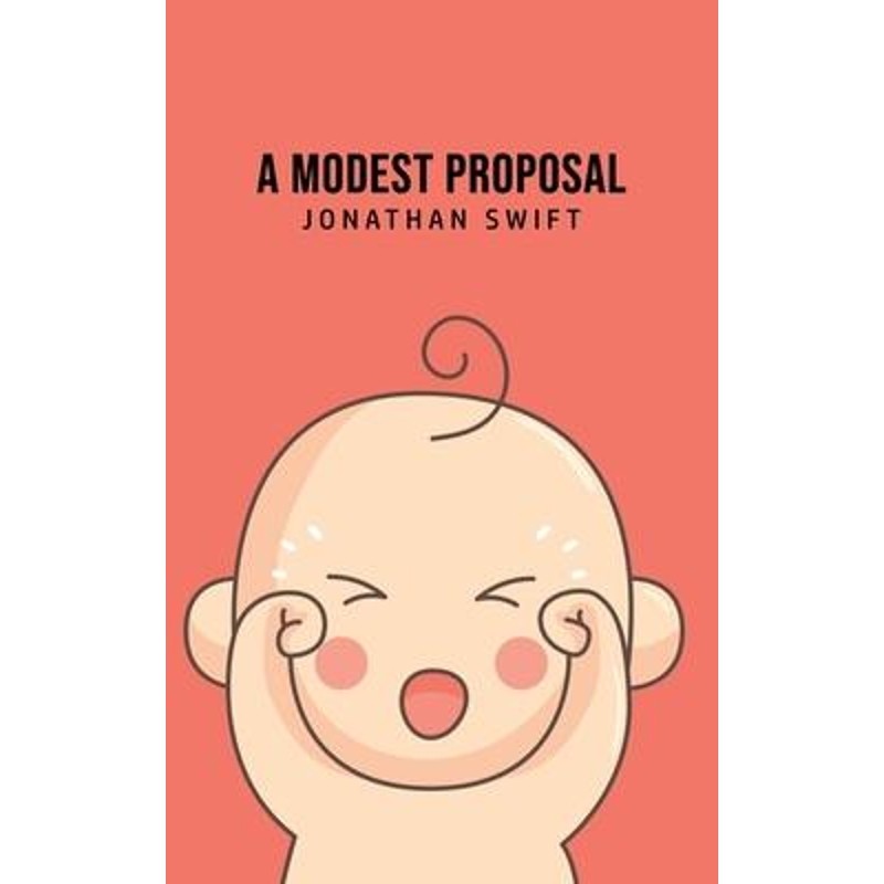 按需印刷不退不换A Modest Proposal[9781800607514]