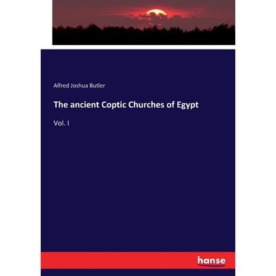 按需印刷不退不换The ancient Coptic Churches of Egypt[9783337162672]