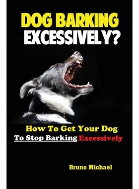 按需印刷Dog Barking Excessively?[9781951737245]