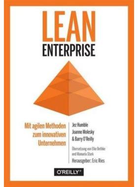 预订【德语】 Lean Enterprise:Mit agilen Methoden zum innovativen Unternehmen