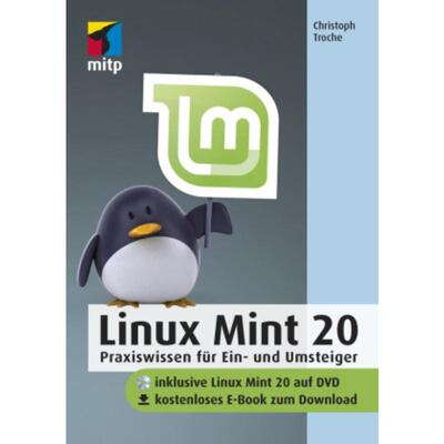 预订不退不换德语 Linux Mint 20:Praxiswissen für Ein- und Umsteiger. Inkl Linuux Mint 20 au
