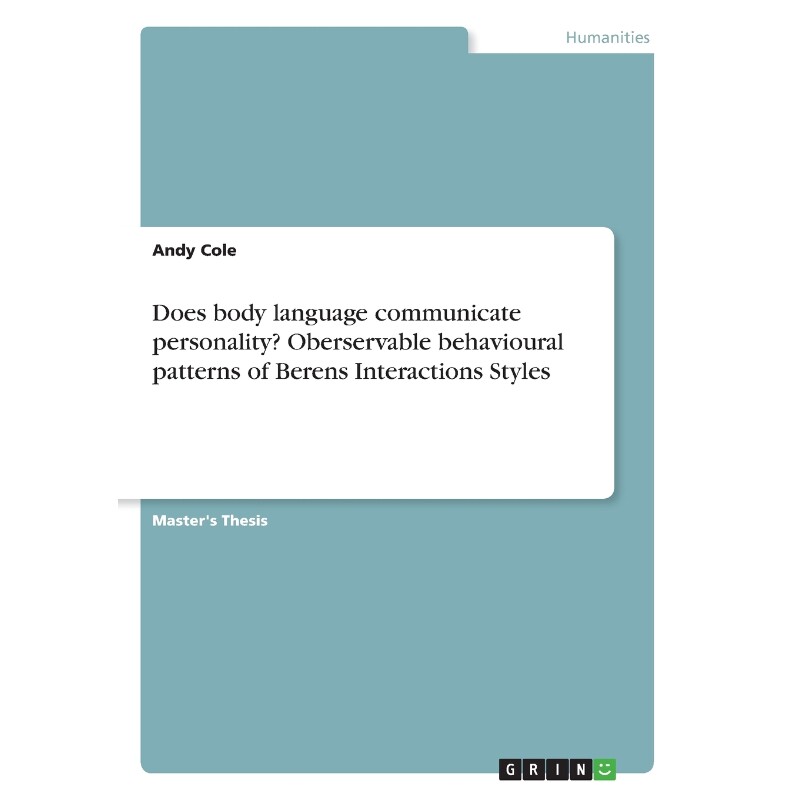 预订不退不换Does body language communicate personality? Oberservable behavioural patterns of Berens Interactions