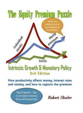 【按需印刷】The Equity Premium Puzzle, Intrinsic Growth & Mo
