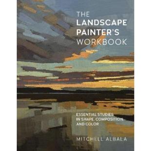 Shape Essential Landscape 预订The Color Workbook Studies and Composition Painter
