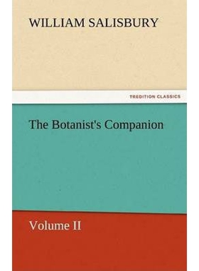 按需印刷不退不换The Botanist's Companion[9783842449923]