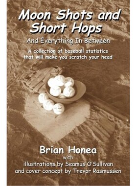 按需印刷Moon Shots and Short Hops:And Everything In Between[9780595288823]