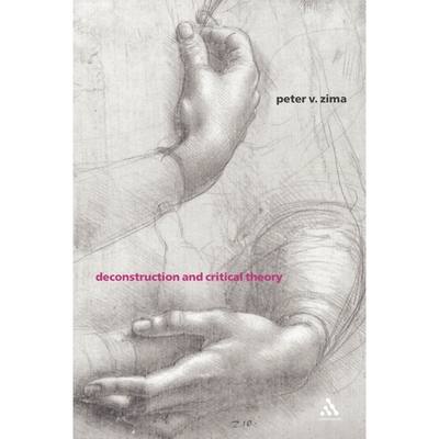 按需印刷Deconstruction and Critical Theory[9780826459343]