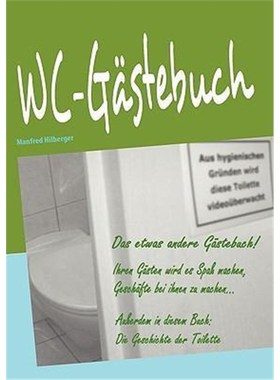预订【德语】 WC-G?stebuch:Das etwas andere G?stebuch