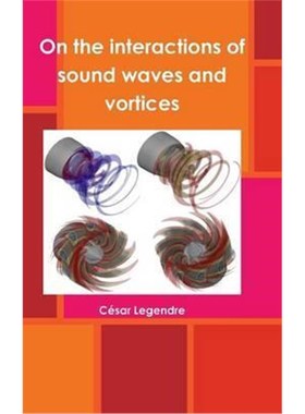 按需印刷On the interactions of sound waves and vortices[9781326232856]