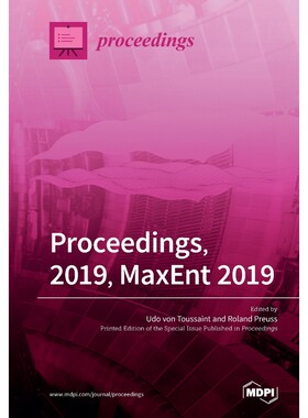 按需印刷不退不换Proceedings, 2019, MaxEnt 2019[9783039284764]