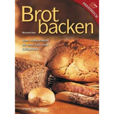 预订【德语】 Brotbacken:Vom Vollkornbrot bis zum Salz- und Süßgebäck