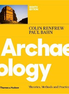预订Archaeology:Theories, Methods and Practice
