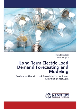 按需印刷Long-Term Electric Load Demand Forecasting and Modeling[9783659594380]