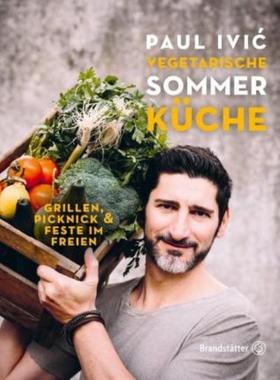 预订【德语】 Vegetarische Sommerküche:Grillen, Picknick & Feste im Freien