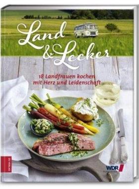 预订【德语】 Land & lecker. Bd.4:18 Landfrauen kochen mit Herz und Leidenschaft
