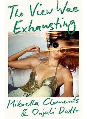 预订The View Was Exhausting