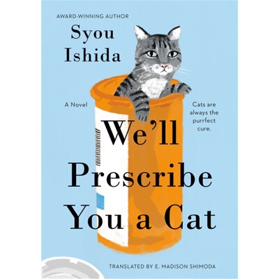 预售【2024新书】We'Ll Prescribe You A Cat[9780593818749]