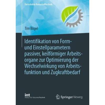 预订【德语】 Identifikation von Form- und Einstellparametern passiver, keilförmiger Arbeitsorgan