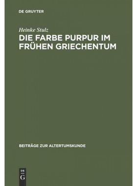 按需印刷DEG Die Farbe Purpur im frühen Griechentum[9783598774553]