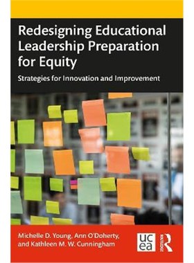 按需印刷 Redesigning Educational Leadership Preparation for