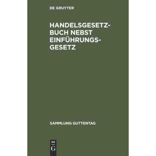 按需印刷DEG Handelsgesetzbuch nebst Einführungsgesetz[9783111159164]