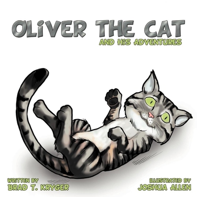按需印刷不退不换Oliver the Cat and His Adventures[9781477216705]