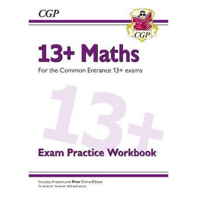 预订New 13+ Maths Exam Practice Workbook for the Common Entrance Exams (exams from Nov 2022)
