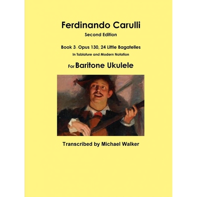 按需印刷不退不换 Ferdinando Carulli Book 3 Opus 130, 24 Little B