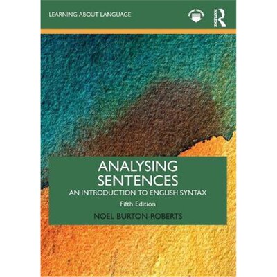 按需印刷不退不换Analysing Sentences:An Introduction to English Syntax[9780367633752]