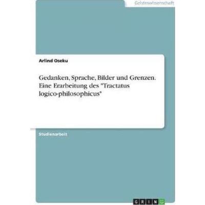 预订【德语】 Gedanken, Sprache, Bilder und Grenzen. Eine Erarbeitung des 