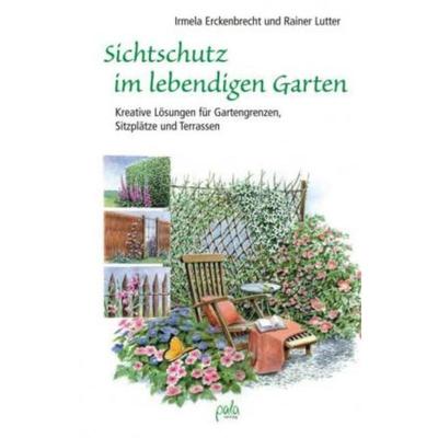 预订【德语】 Sichtschutz im lebendigen Garten:Kreative Lösungen für Gartengrenzen, Sit