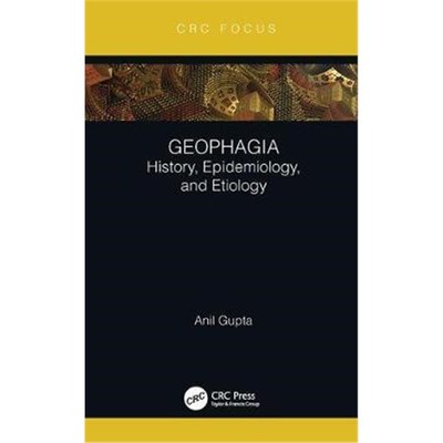 按需印刷Geophagia:History, Epidemiology, and Etiology[9780367352868]