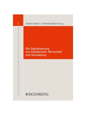 预订【德语】Die Digitalisierung von Gesellschaft, Wirtschaft und Verwaltung: