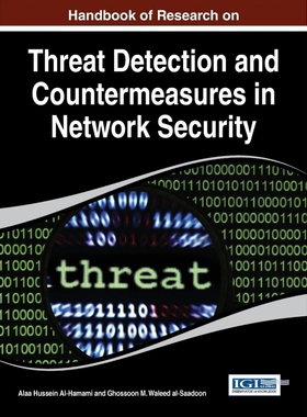 按需印刷不退不换Handbook of Research on Threat Detection and Countermeasures in Network Security[9781466665835]