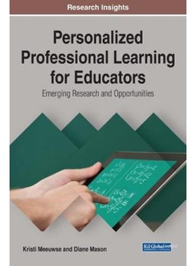 按需印刷不退不换Personalized Professional Learning for Educators[9781522526858]