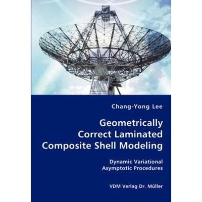 按需印刷不退不换Geometrically Correct Laminated Composite Shell Modeling[9783836437615]