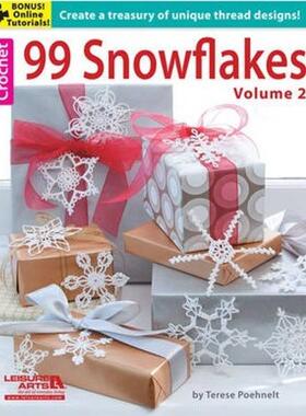 预订不退不换99 Snowflakes:Create a Treasury of Unique Thread Designs!