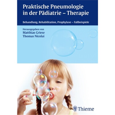 预订不退不换德语 Praktische Pneumologie in der Pädiatrie - Therapie[9783131611710]