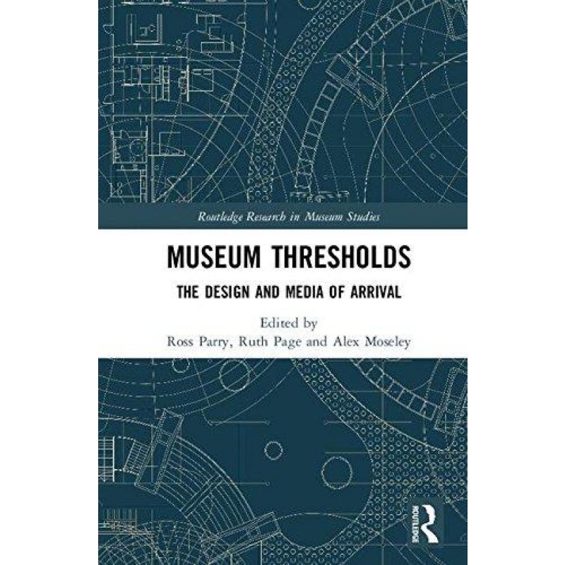 按需印刷Museum Thresholds[9781138646032]